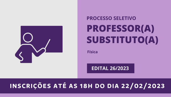 EDITAL DE CONVOCAÇÃO Nº 012/2023 – PROFESSOR SUBSTITUTO – Pró