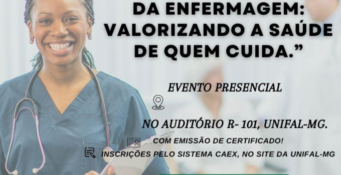Dia Internacional da Enfermagem – Valorizando a saúde de quem cuida