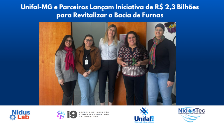 Unifal-MG em parceria com o Comitê de Bacia Hidrográfica do Entorno do Lago de Furnas