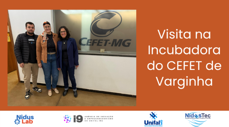 Intercâmbio entre NidusTec e CEFET-MG