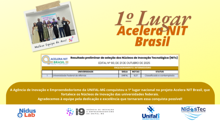 Agência de Inovação da UNIFAL-MG conquista 1º lugar nacional no Edital Acelera NIT Brasil