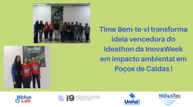 Ideia vencedora que já gera impacto na comunidade!