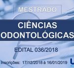 Seleção para o mestrado em Ciências Odontológicas