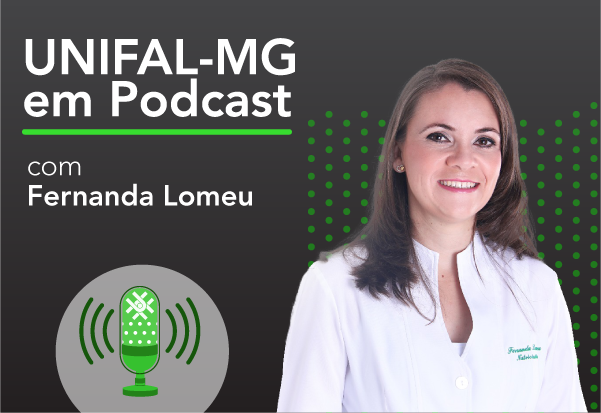 Podcast “Comer emocional e as relações biopsicossociais” – Nutricionista Fernanda Lomeu