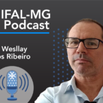 Podcast "Educação Financeira" - Prof. Wesllay Carlos Ribeiro