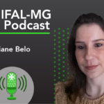 Podcast “Desdobramentos das redes sociais em relação à imagem corporal feminina” - Psicóloga Cristiane Belo