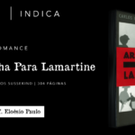 Um caso <i>sui generis</i> de édipo textual, por Eloésio Paulo sobre o livro "Armadilha para Lamartine"