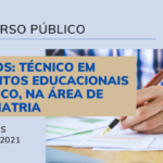 Concurso Público para os cargos: técnico em assuntos educacionais e médico, na área de Psiquiatria