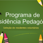 Seleção de voluntários(as) para o Programa de Residência Pedagógica