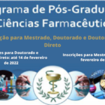 Seleção para Mestrado, Doutorado e Doutorado Direto no Programa de Pós-Graduação em Ciências Farmacêuticas