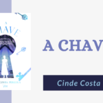 "A Chave" - Cinde Costa Pereira