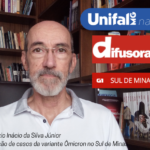 Epidemiologista da UNIFAL-MG comenta impacto da variante ômicron no Sul de Minas e repercute na mídia regional