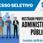 Seleção para o mestrado profissional em Administração Pública em Rede Nacional - Profiap