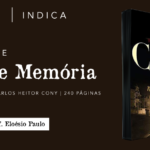 "Memórias guiadas pela ternura", por Eloésio Paulo sobre o livro "Quase memória" de Carlos Heitor Cony