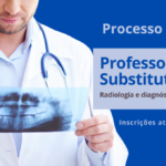 Prof(a). Substituto(a) especialista: Radiologia e diagnóstico por imagem