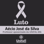 Luto: Universidade lamenta falecimento de Aécio José da Silva, professor aposentado da UNIFAL-MG