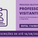 Processo Seletivo de professor(a) visitante e professor(a) visitante estrangeiro(a) para o Programa de Pós-Graduação em Nutrição e Longevidade