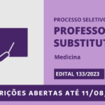 Processo Seletivo para professor(a) substituto(a) de Medicina