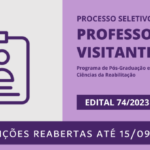 Processo Seletivo de professor(a) visitante e professor(a) visitante estrangeiro(a) para o Programa de Pós-Graduação em Ciências da Reabilitação