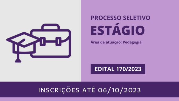 Seleção para estágio: área de atuação em Pedagogia