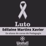 Universidade lamenta falecimento de Edilaine Martins Xavier, ex-aluna do curso de Pedagogia da UNIFAL-MG