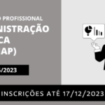 Mestrado Profissional em Administração Pública (Profiap)