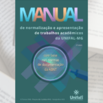 UNIFAL-MG publica segunda edição do Manual de Normalização para apresentação de Trabalhos Acadêmicos