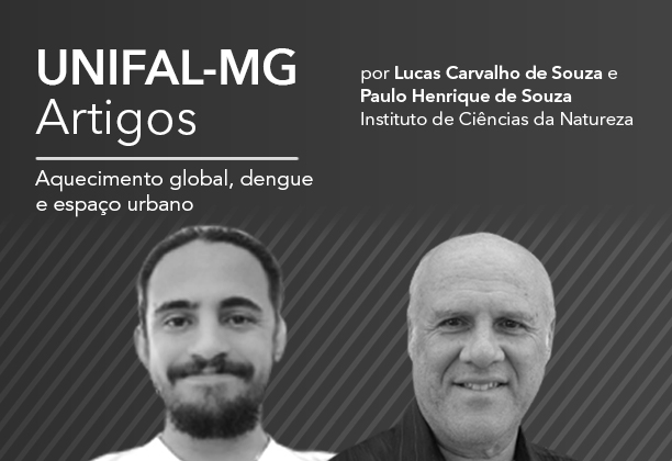 Aquecimento global, arboviroses (dengue) e espaço urbano – um exemplo indesejado dessa articulação