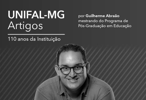 Ir além dos 110 anos da UNIFAL-MG