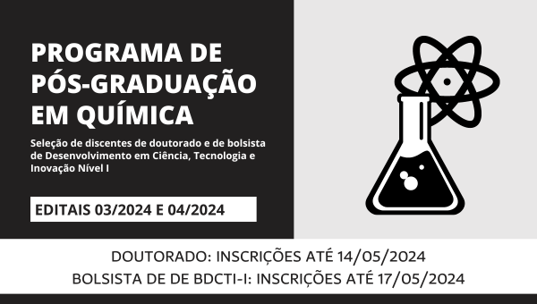 Doutorado em Química: seleção de discentes e de bolsista de BDCTI-I