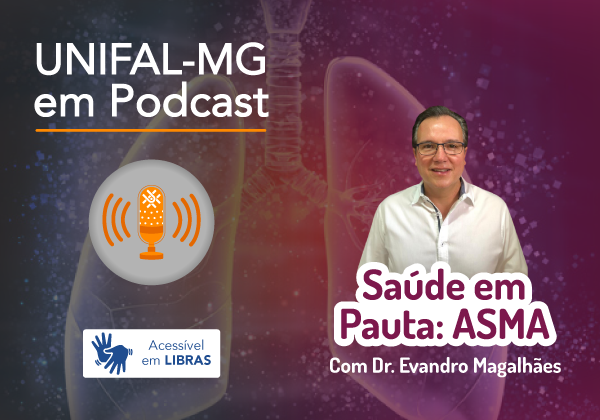 Saúde em Pauta: asma acomete mais 350 milhões de pessoas e ainda é um problema de saúde pública – Por Evandro Magalhães