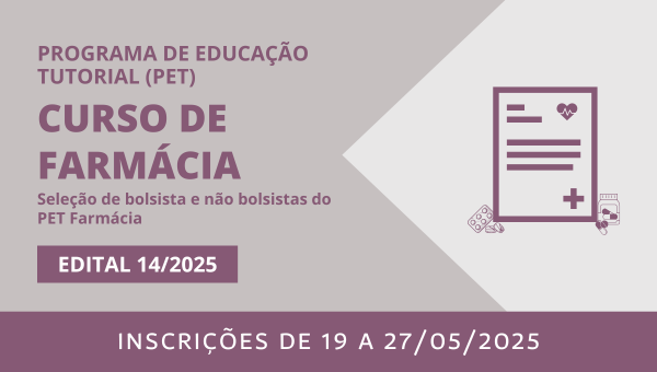 Seleção de bolsistas e não bolsistas do PET Farmácia