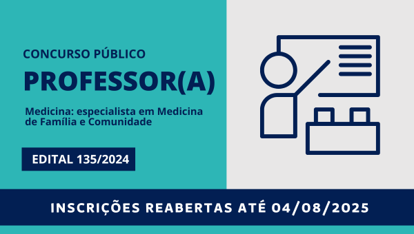 Concurso Público para professor(a) especialista em Medicina de Família e Comunidade