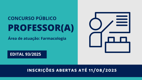 Concurso Público para professor(a) na área de atuação em Farmacologia