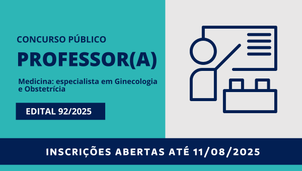 Concurso Público para professor(a) especialista em Ginecologia e Obstetrícia