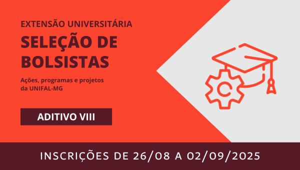 Seleção de bolsistas de extensão – Aditivo VIII