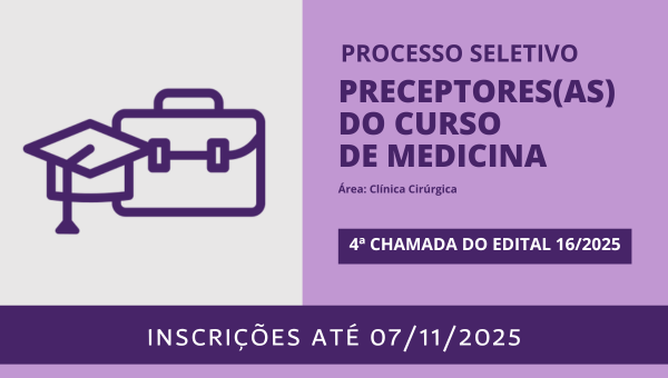 Preceptores(as) do curso de Medicina: área de Clínica Cirúrgica