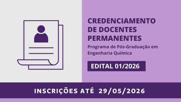 PPGEQ abre inscrições para credenciamento de docentes permanentes