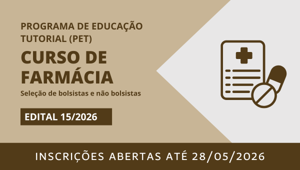 Seleção de bolsistas e não bolsistas do PET Farmácia