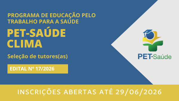 Seleção de tutores(as) do PET-Saúde Clima