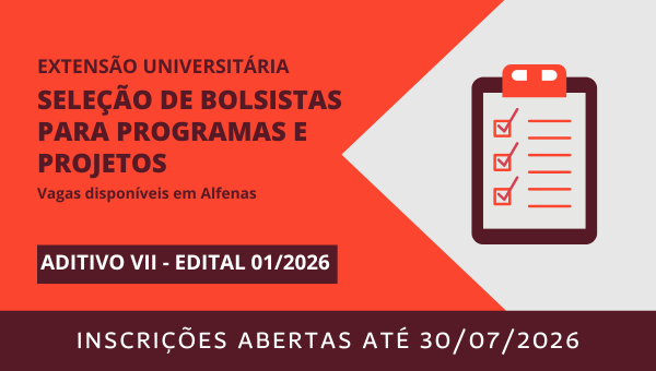 Seleção de bolsistas de extensão e cultura – Aditivo VII