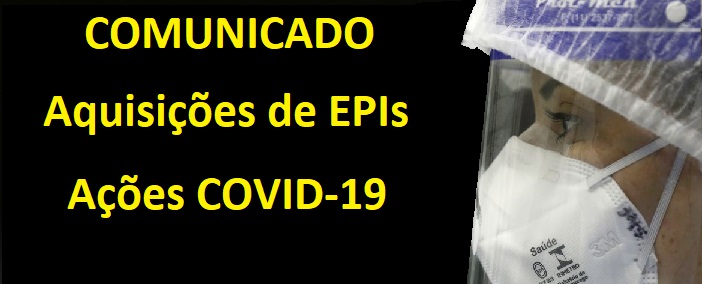 Comunicado sobre EPIs – COVID-19